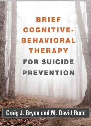 Brief Cognitive-Behavioral Therapy for Suicide Prevention