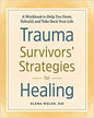 Trauma Survivors' Strategies For Healing
