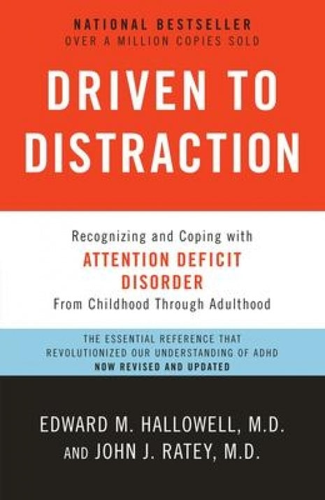 Driven to Distraction