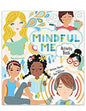 Mindful Me Activity Book