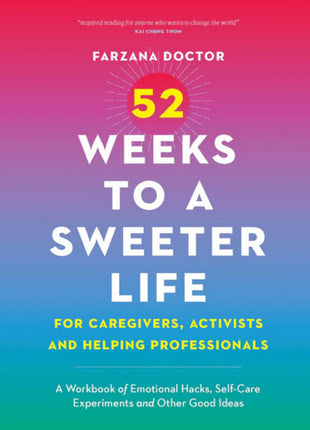 52 Weeks to a Sweeter Life