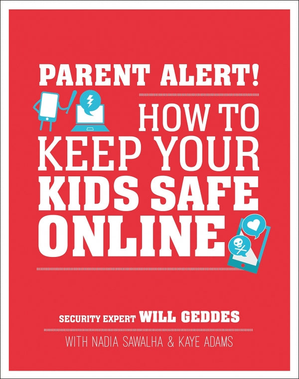 Parent Alert: How to Keep Your Kids Safe Online