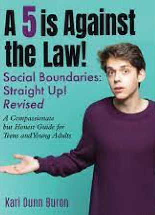 5 Is Against The Law: Social Boundaries Ages: 12-17
