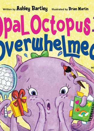 Opal Octopus In Overwhelmed