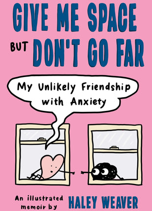 Give Me Space but Don't Go Far