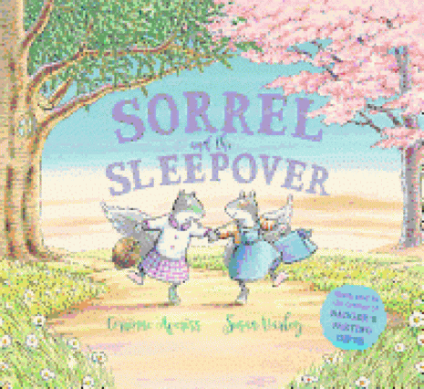 Sorrel and the Sleepover