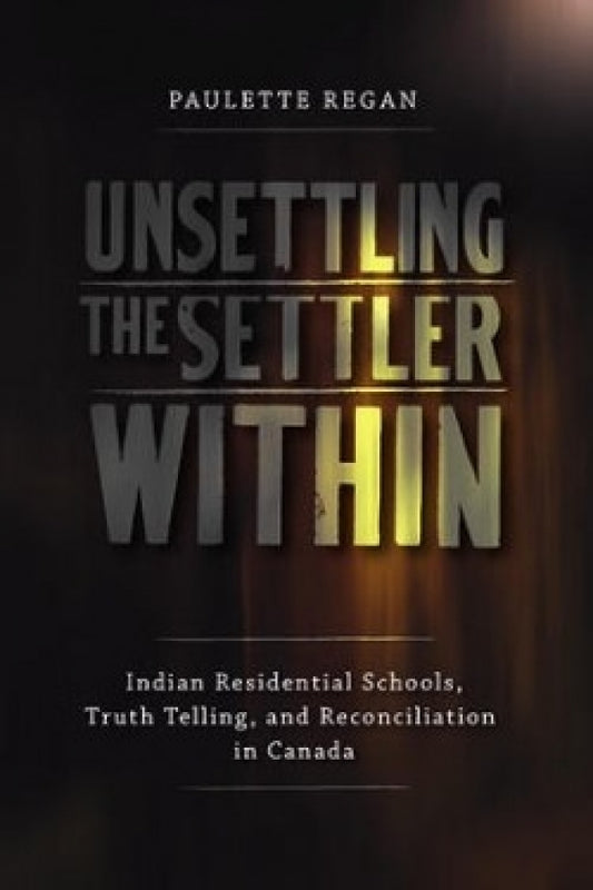 Unsettling the Settler Within