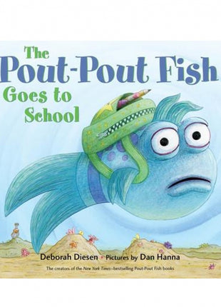 Pout-Pout Fish Goes to School