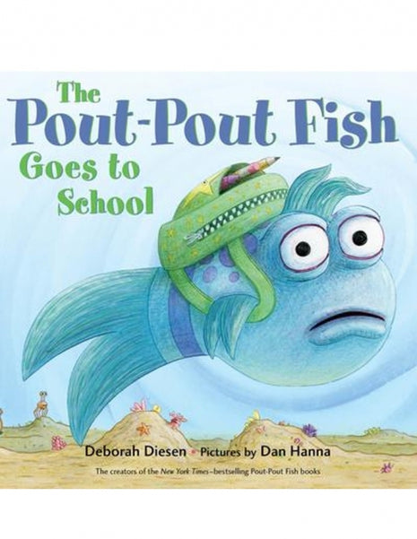 Pout-Pout Fish Goes to School