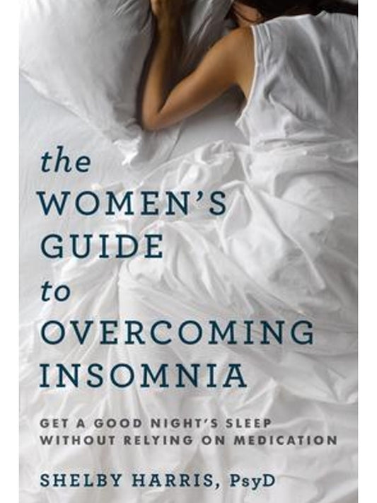 Women's Guide to Overcoming Insomnia