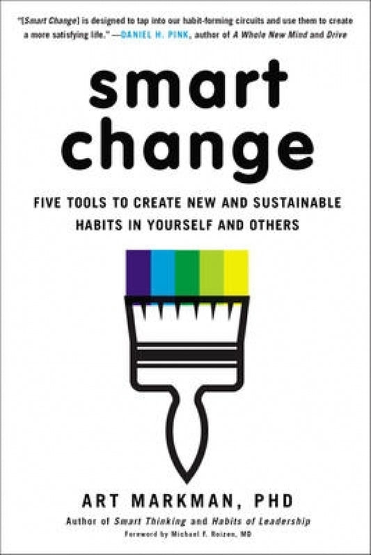 Smart Change: Create New Habits