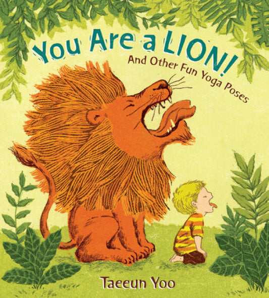 You Are A Lion!