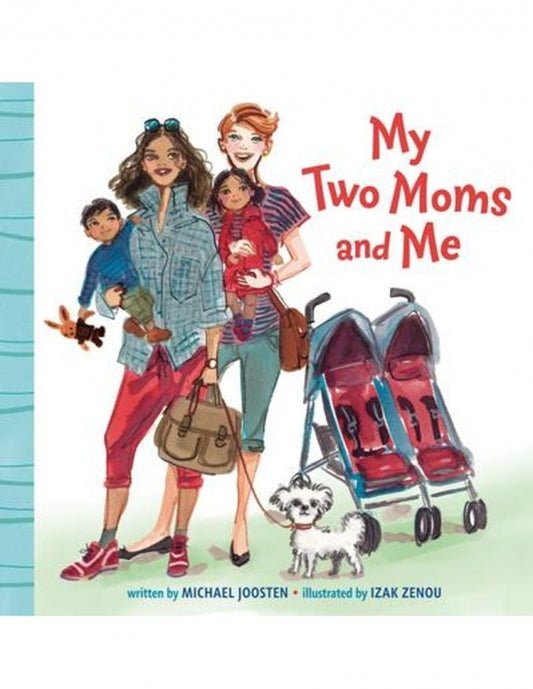 My Two Moms and Me