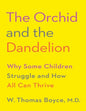 Orchid and the Dandelion