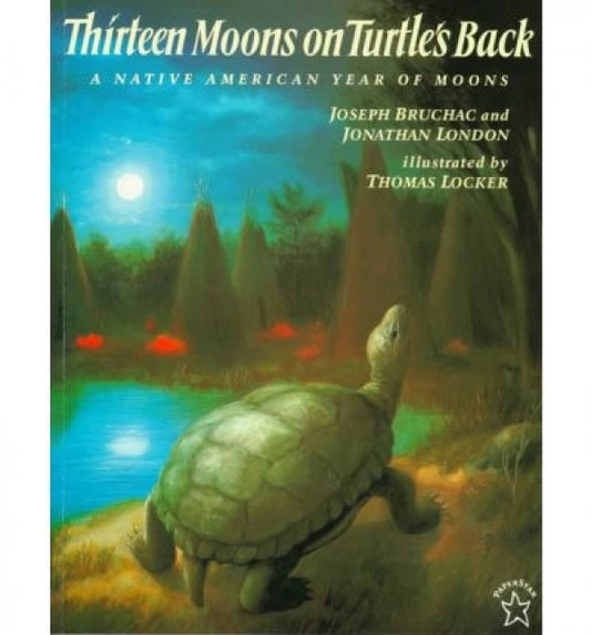 Thirteen Moons on Turtle's Back