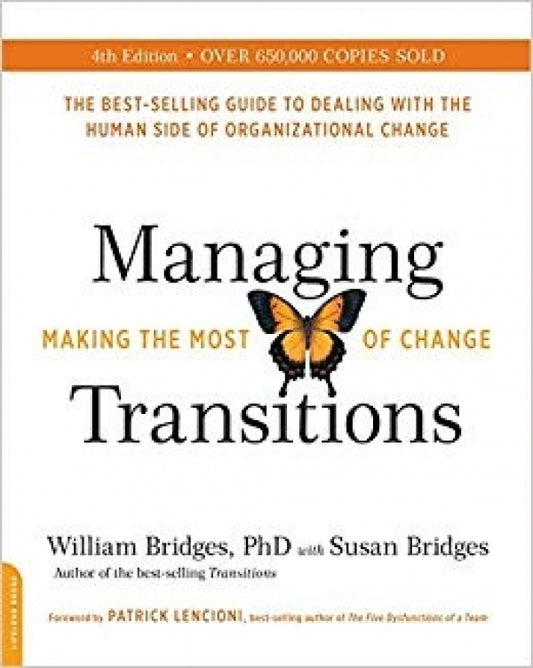 Managing Transitions 25th Anniversary Edition