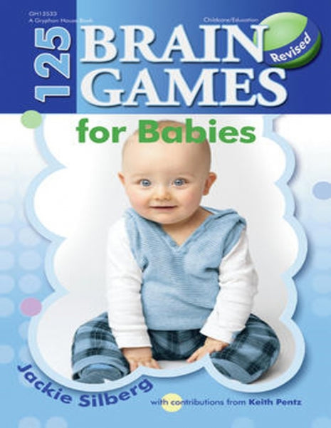 125 Brain Games For Babies