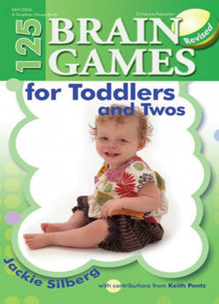 125 Brain Games For Toddlers And Twos