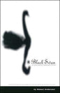 Black Swan:  The Twelve Lessons Of Abandonment Recovery