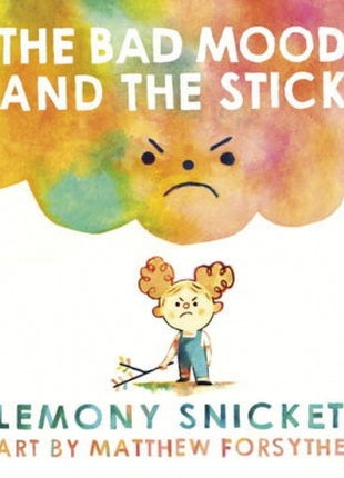 Bad Mood & the Stick