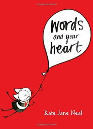 Words & Your Heart