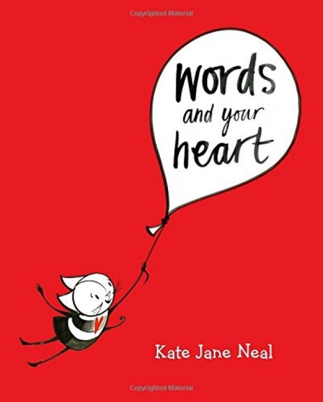 Words & Your Heart
