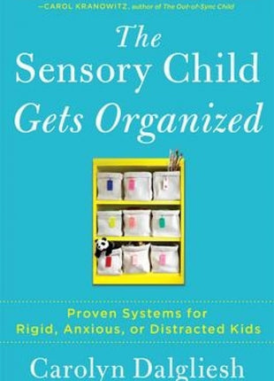 Sensory Child Gets Organized