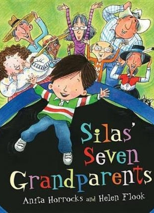 Silas' Seven Grandparents (Blended Families)