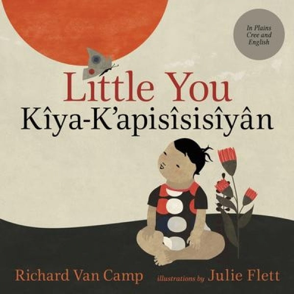 Little You / Kiya-K'apisisisiyan