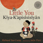 Little You / Kiya-K'apisisisiyan