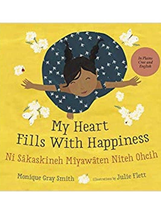 My Heart Fills With Happiness  (English & Cree)