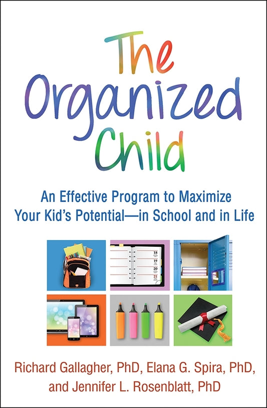 Organized Child  Maximize Your Child's Potential