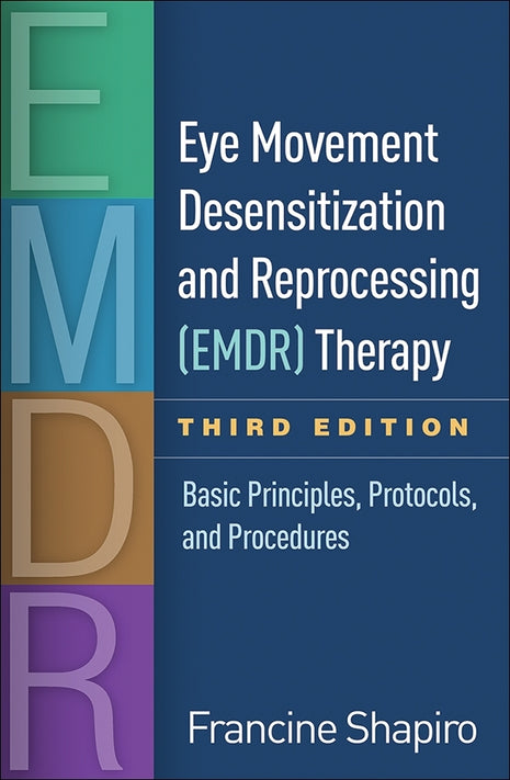EMDR Basic Principals & Protocols 3rd Edition (Trauma)
