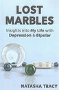 Lost Marbles: Depression and Bipolar