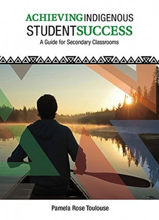 Achieving Indigenous Student Success (Gr 9-12)