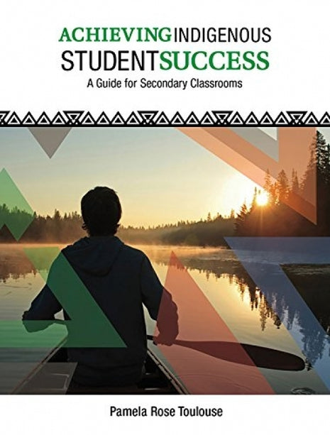 Achieving Indigenous Student Success (Gr 9-12)