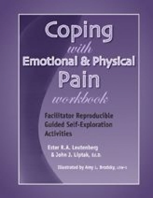 Coping with Emotional and Physical Pain Workbook