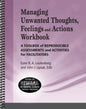 Managing Unwanted Thoughts/Feelings/Actions