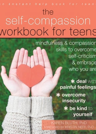 Self-Compassion Workbook for Teens