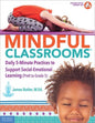 Mindful Classrooms (PreK-Gr5)