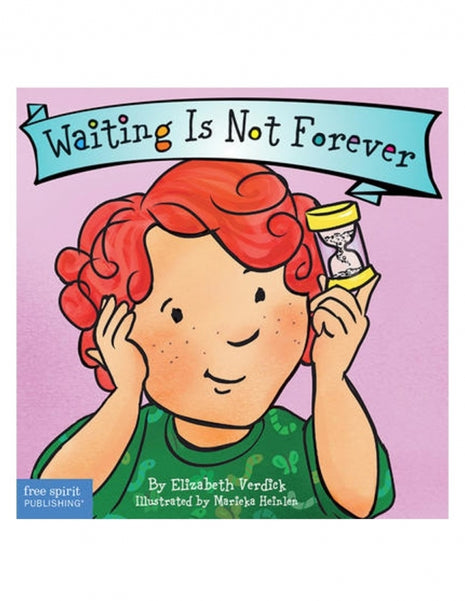 Waiting Is Not Forever Board Book