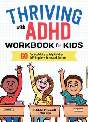 Thriving with ADHD Workbook for Kids