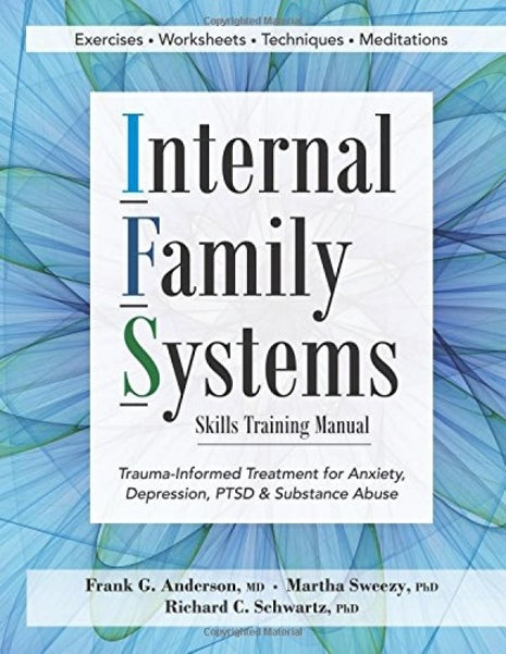 Internal Family Systems Skills Training Manual