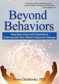 Beyond Behaviors