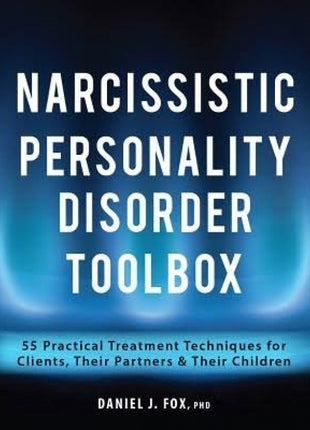 Narcissistic Personality Disorder Toolbox