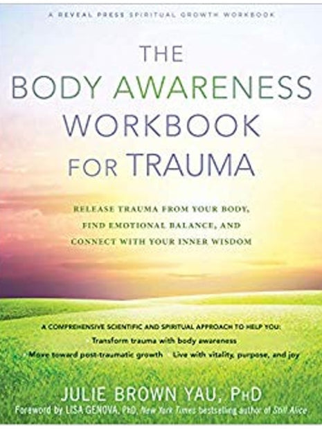 The Body Awareness Workbook for Trauma