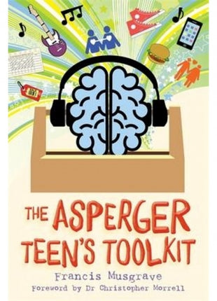 Asperger Teen's Toolkit