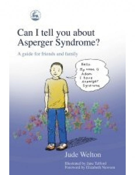 Can I Tell You About Asperger Syndrome?