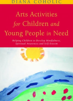 Arts Activities for Children and Young People in Need