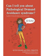 Can I Tell You About Pathological Demand Avoidance Syndrome?